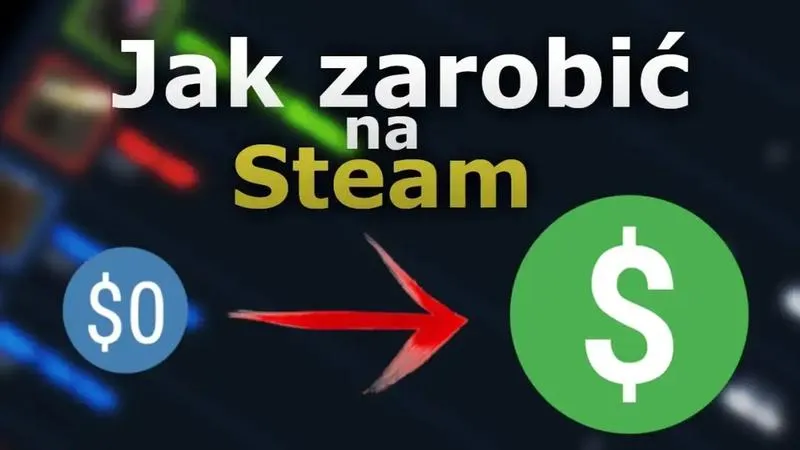 Zarabianie na Steam